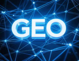 云霄县​GEO优化重塑智能搜索格局，开启数字化推广新方式